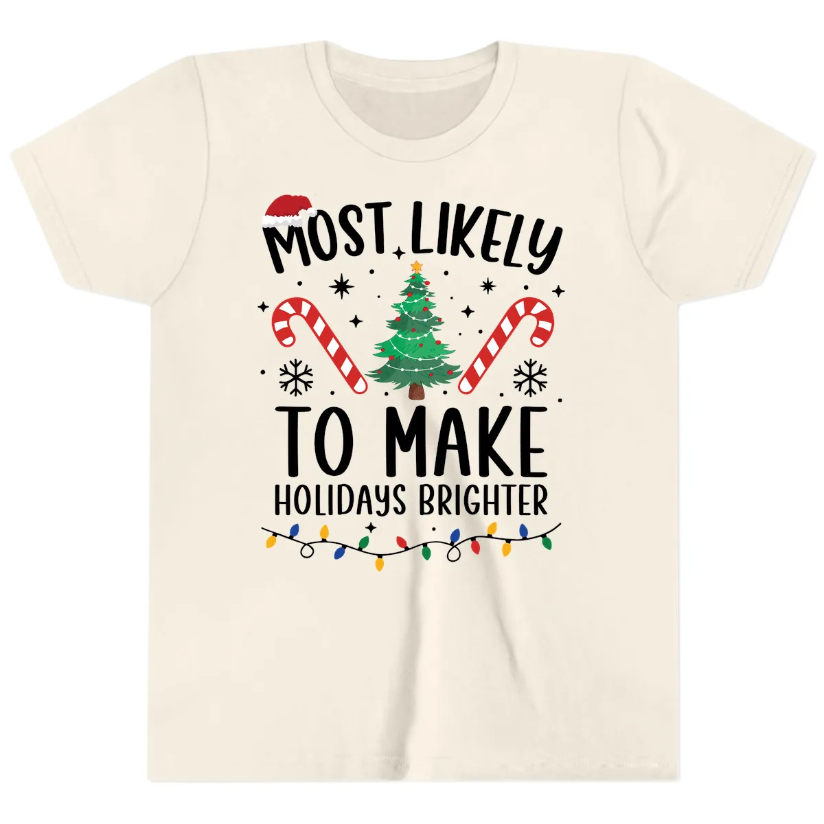 Most Likely To Make Holidays Brighter Youth T-Shirt in Natural